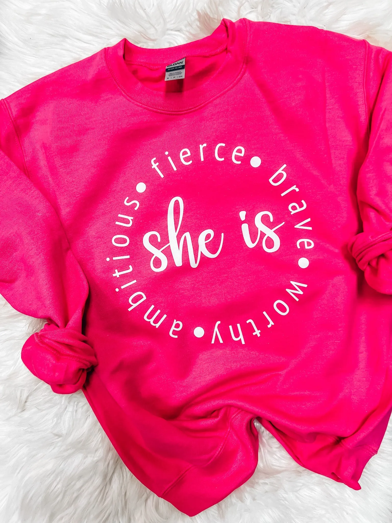 She Is Hot Pink Sweatshirt