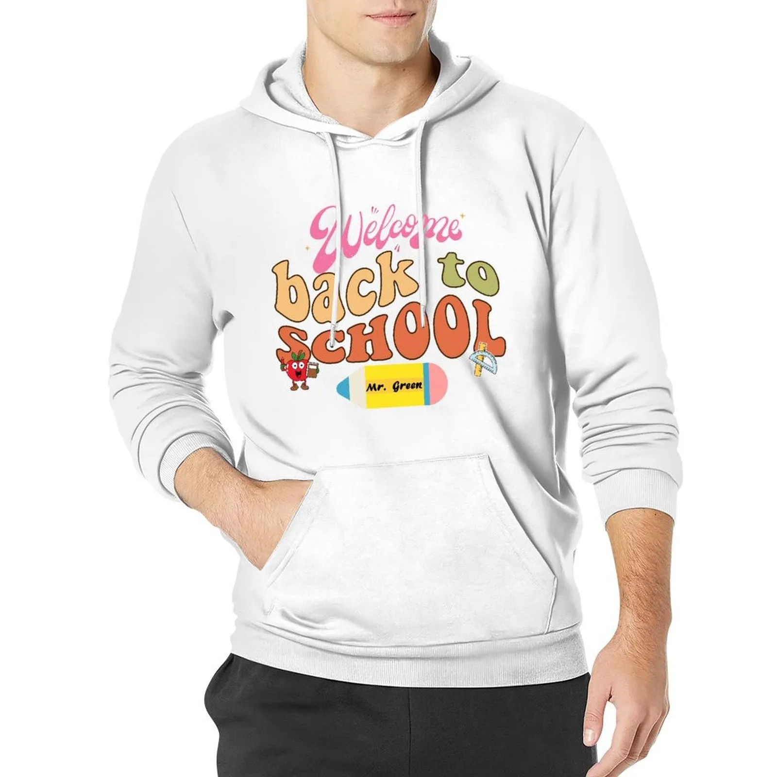 Welcome Back to School Custom Teacher Name Hoodie for Men Back to School