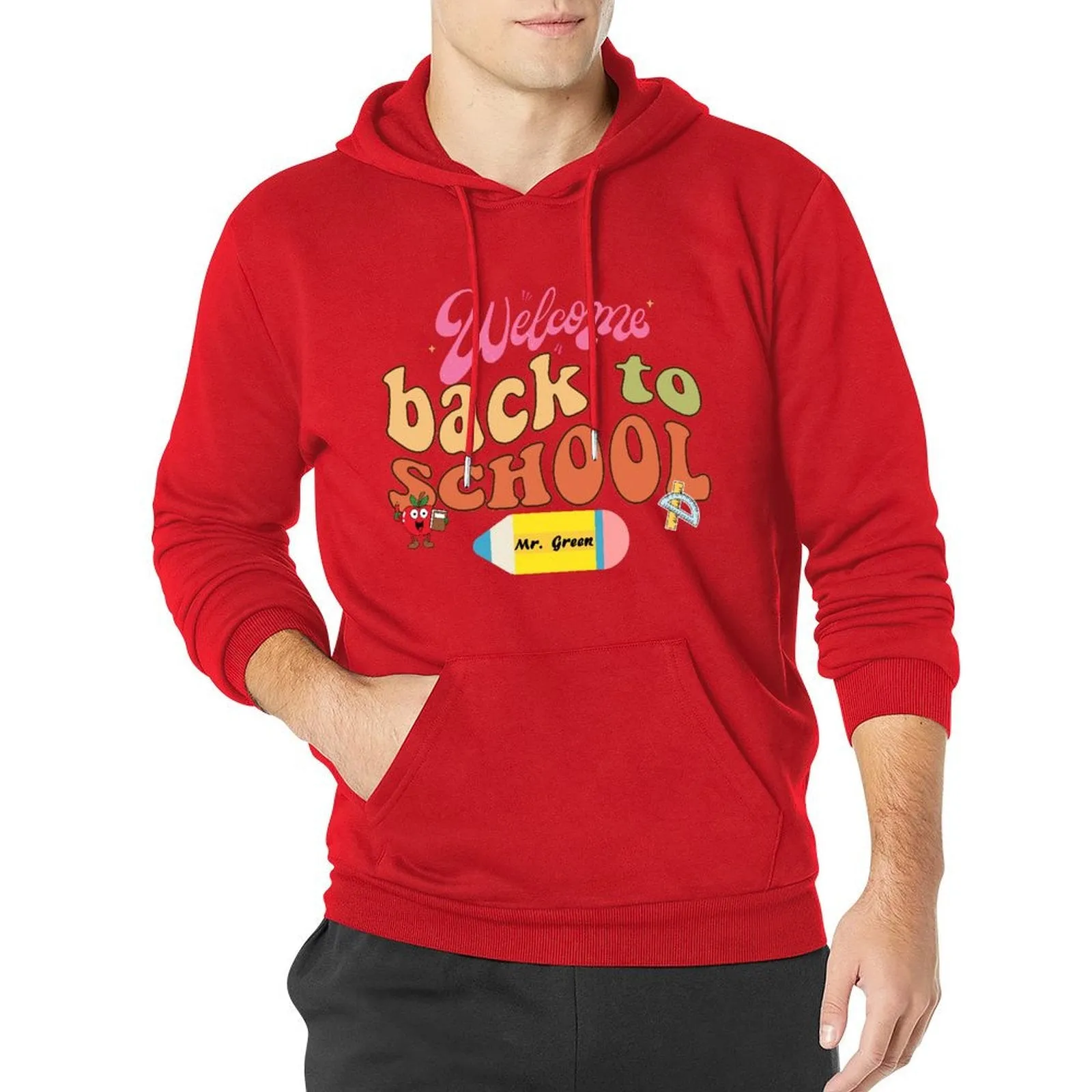 Welcome Back to School Custom Teacher Name Hoodie for Men Back to School