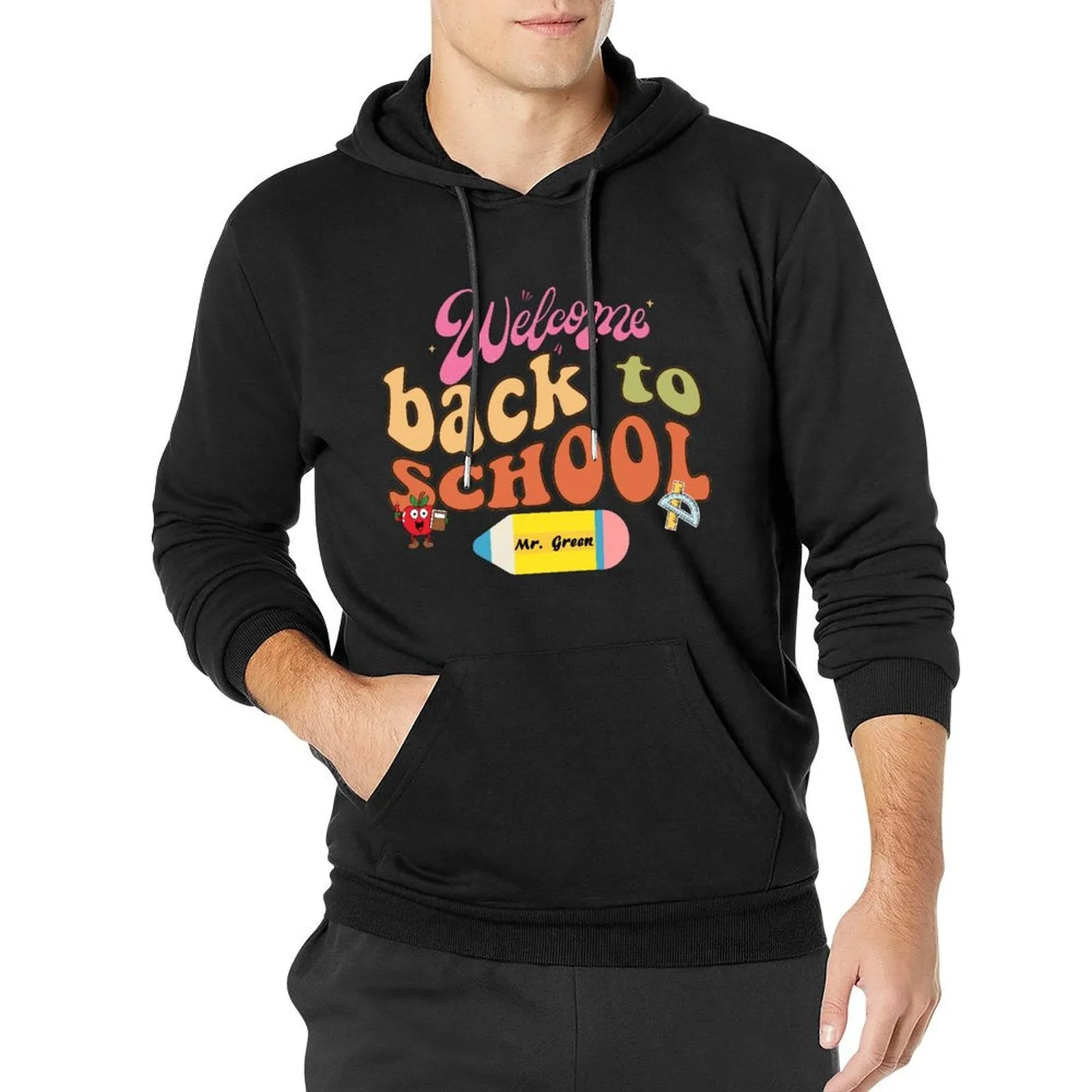 Welcome Back to School Custom Teacher Name Hoodie for Men Back to School